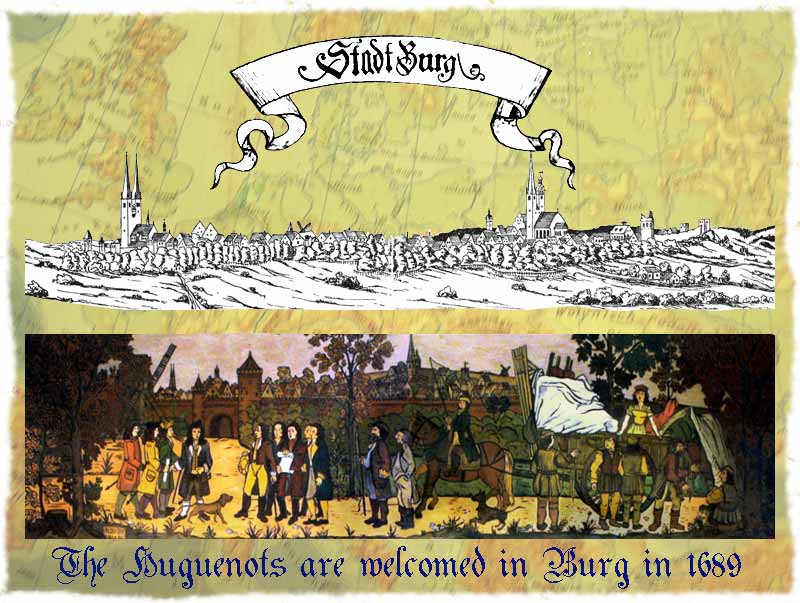 The Huguenots are welcomed in Burg in 1689